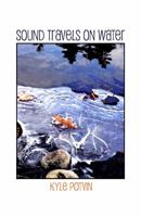 Sound Travels on Water 1622291387 Book Cover