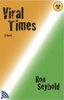 Viral Times 0985006706 Book Cover