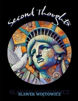Second Thoughts: Poetry volume 2 B0F1MZW64D Book Cover