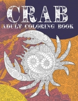 Crab - Adult Coloring Book ?? B088BCMZVP Book Cover