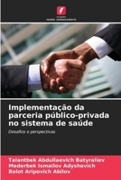 Implementação da parceria público-privada no sistema de saúde (Portuguese Edition) 6207795172 Book Cover