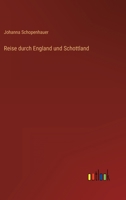 Reise durch England und Schottland 3368266209 Book Cover