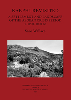Karphi Revisited: A Settlement and Landscape of the Aegean Crisis Period C. 1200-1000 BC 0904887723 Book Cover