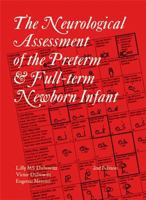 The Neurological Assessment of the Preterm & Full-Term Newborn Infant 1898683158 Book Cover