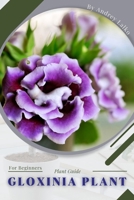 Gloxinia Plant: Plant Guide B0C2S85564 Book Cover