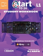 Start to DJ - Level 1 Classroom Curriculum 1705193234 Book Cover