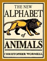 The New Alphabet of Animals 0762413476 Book Cover