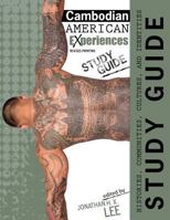 Cambodian American Experiences: Histories, Communities, Cultures and Identities Study Guide 1465268065 Book Cover