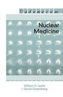 Nuclear Medicine (Landes Bioscience Medical Handbook (Vademecum)) 1570596441 Book Cover