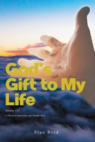 God's Gift to My Life 1685174442 Book Cover