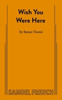 Wish You Were Here 0573709874 Book Cover