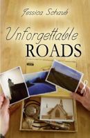 Unforgettable Roads 1625530196 Book Cover