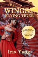 Wings of a Flying Tiger 194859806X Book Cover