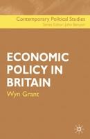Economic Policy in Britain 033392889X Book Cover