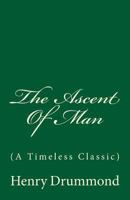 The Ascent of Man 1484921313 Book Cover
