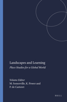 Landscapes and Learning: Place Studies for a Global World (Transgressions - Cultural Studies and Education) 9460910815 Book Cover