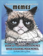 Easy Adult Color By Numbers Coloring Book of Memes: A Memes Color By Number Coloring Book for Adults of Humor and Entertainment for Relaxation and Stress Relief 1985335417 Book Cover