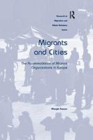Migrants and Cities: The Accommodation of Migrant Organizations in Europe 1138268526 Book Cover