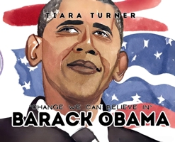 Barack Obama: Change We Can Believe in B0CRMF2S1X Book Cover