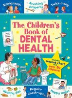 Children's Book of - Dental Health 1782702105 Book Cover