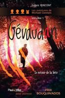 Gévaudan, le retour de la Bête: Les aventures de Michael Connors, livre premier 236651039X Book Cover