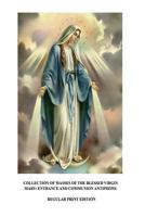 Collection of Masses of the Blessed Virgin Mary: Entrance and Communion Antiphons 1535240334 Book Cover
