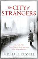 The City of Strangers 1847563473 Book Cover