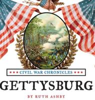 Gettysburg-Great Battles of the Civil War (Civil War Chronicles) 1596877243 Book Cover