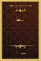 Micah, with Notes and Introduction 1022683373 Book Cover