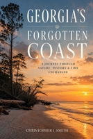 Georgia's Forgotten Coast B0H2G1KSVK Book Cover