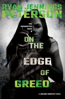 On the Edge of Greed 0615732062 Book Cover