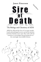 Sire of Death: The Biology and Chemistry of AIDS 1982261633 Book Cover