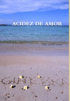 Acidez de Amor 1291142525 Book Cover
