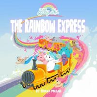 The Rainbow Express 0999278851 Book Cover