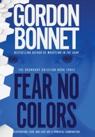 Fear No Colors 163373711X Book Cover