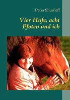 Vier Hufe, acht Pfoten und ich 3837084795 Book Cover