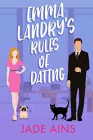 Emma Landry's Rules of Dating B0FKBS4M9Q Book Cover