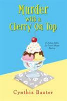 Murder with a Cherry on Top 149671413X Book Cover