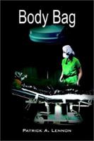 Body Bag 1403393524 Book Cover