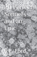 20 Perfect Sonnets and an Epic B0GHFX6RP2 Book Cover