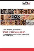 Etica y Comunicacion 3659019976 Book Cover