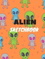 Alien Sketchbook: 8.5X11 inches notebook, blank page journal, 100 pages plank paper for sketcher, kids, boys, girls, men, women, for drawing in Alien, spaceship, monster cover 3 1706288700 Book Cover