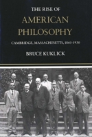 Rise of American Philosophy 0300024134 Book Cover
