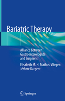 Bariatric Therapy: Alliance Between Gastroenterologists and Surgeons 3319900730 Book Cover