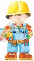 Builder (Little People Shape Books) 0764164376 Book Cover