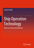 Ship Operation Technology: Reference Book and Guidebook 3658327286 Book Cover