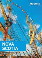 Moon Nova Scotia (Moon Guides) 1566919010 Book Cover