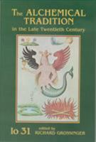 The Alchemical Tradition in the Late Twentieth Century 1556431333 Book Cover