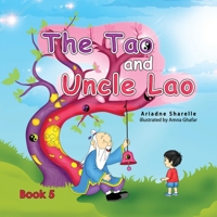 The Tao and Uncle Lao Book 5 B0FH7PTM69 Book Cover