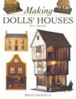 Making Dolls' Houses in 1/12 Scale 0715304801 Book Cover